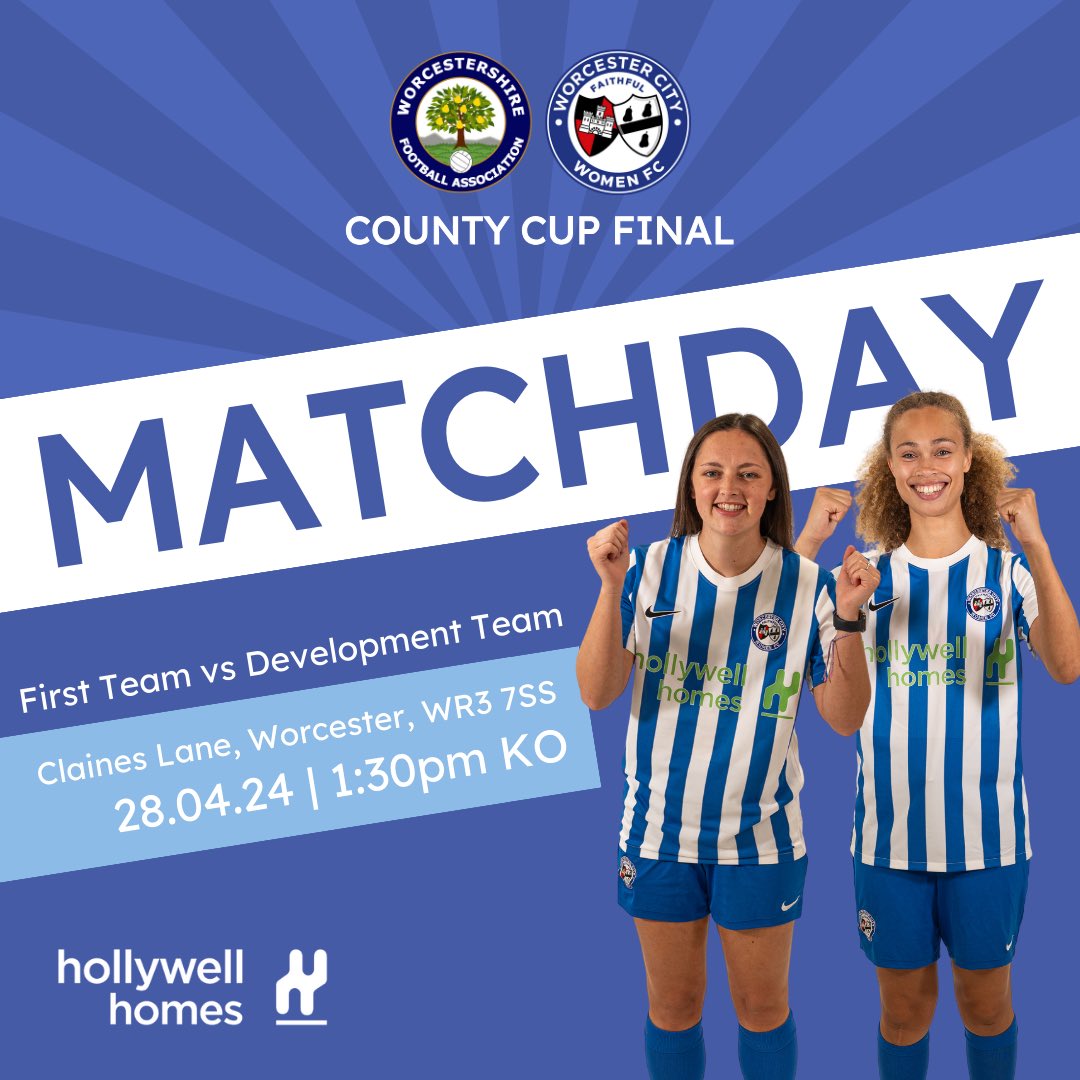 WCWomenFC's tweet photo. 𝐈𝐓’𝐒 𝐂𝐎𝐔𝐍𝐓𝐘 𝐂𝐔𝐏 𝐅𝐈𝐍𝐀𝐋 𝐃𝐀𝐘!!🏆

FIRST TEAM 🆚 DEVELOPMENT TEAM

🕑 1.30 pm
🏟️Claines Lane, WR3 7SS
🎟️ £5 Adults, £3 U16s, Free for Under 5s
🅿️Free limited parking 
🍴Light food and drink subject to availability

#WCWFC #RISE #WorcestershireHour 💙🤍 https://t.co/umx8AwxK1r