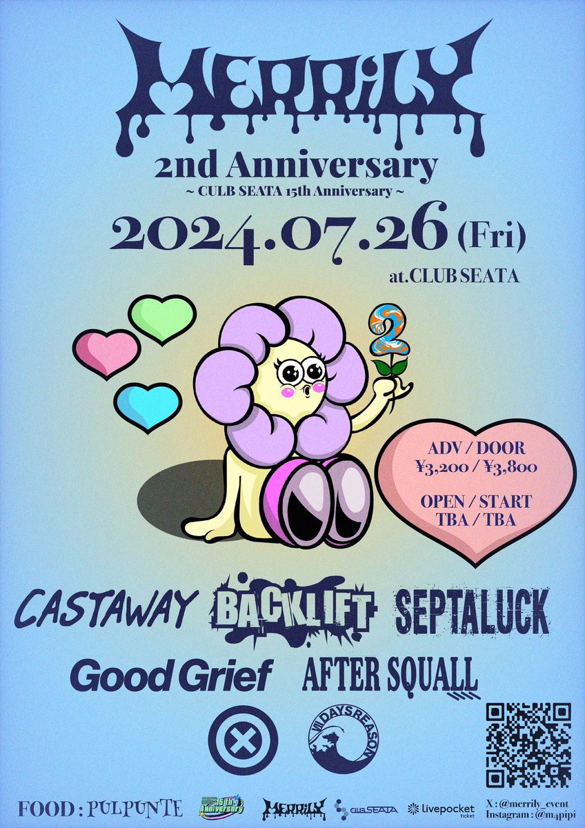 ＼🌷解禁🌷／ MERRiLY 2nd Anniversary ~CLUB SEATA 15th Anniversary~ 🗓2024.07.26(金) 📍吉祥寺CLUB SEATA w/ AFTER SQUALL BACK LIFT CASTAWAY Good Grief SEPTALUCK 裸繪札 -FOOD- PULPUNTE チケット取り置きはHPまたはDM📩 ⬇️もしくはライブポケットまで⬇️ t.livepocket.jp/e/merrily