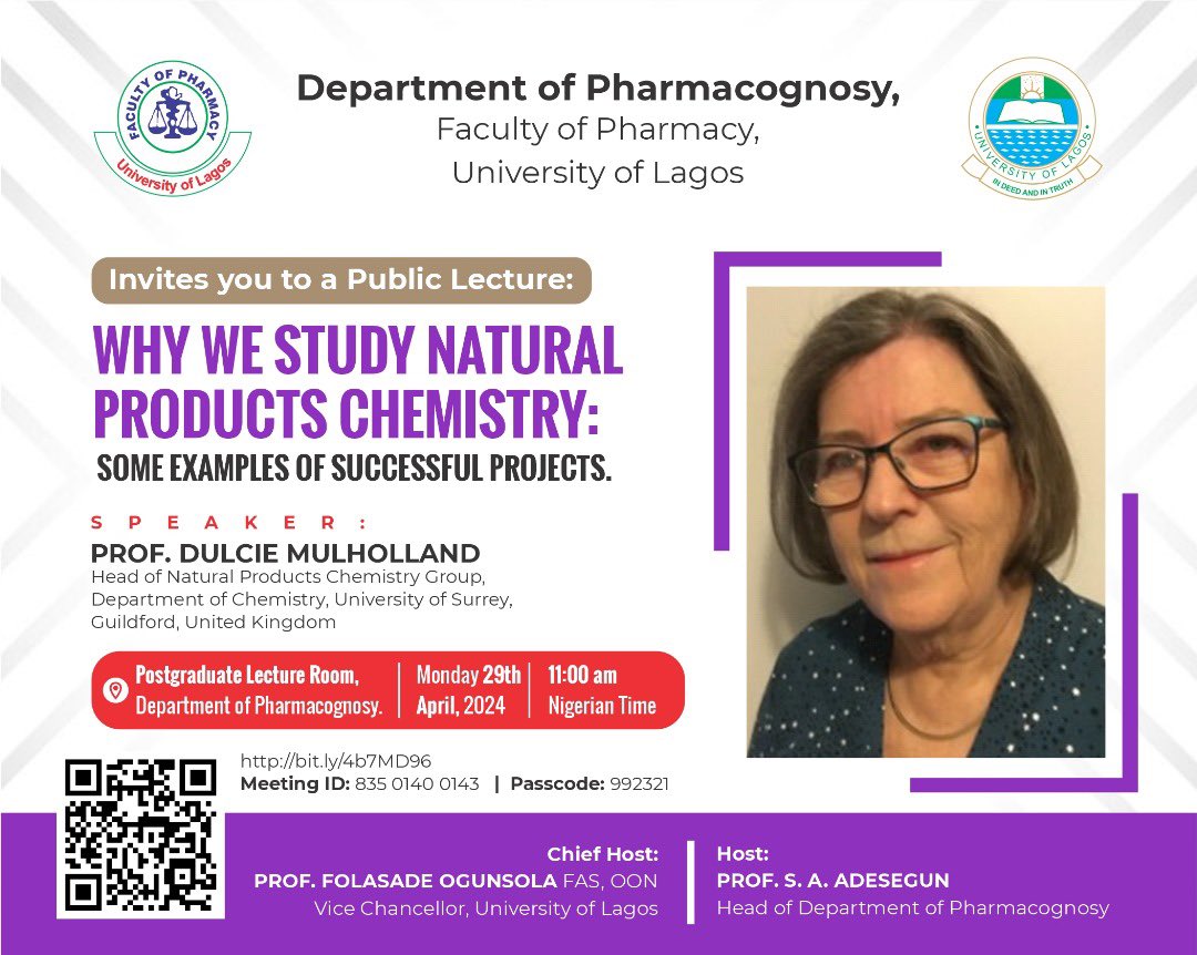 The Department of Pharmacognosy of the Faculty of Pharmacy, University of Lagos hereby invites members of the university community and all lovers of knowledge to its 2024 Public Lecture. See more at : unilag.edu.ng/?p=36539