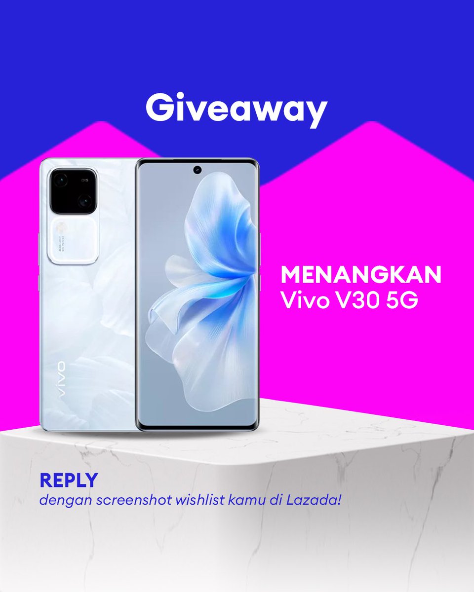 ✨ GIVEAWAY ALERT ✨ 

MAU VIVO V30 5G GRATIS?

1. Follow @LazadaID dan tag 3 teman.
2. Like, RT dan reply dengan screenshot wishlist kamu di Lazada + alasan mau hadiahnya dengan hashtag #LazadaGiveaway #LazadaID SEBANYAK-BANYAKNYAA, YAAAA!!

Periode: 28 April - 4 Mei