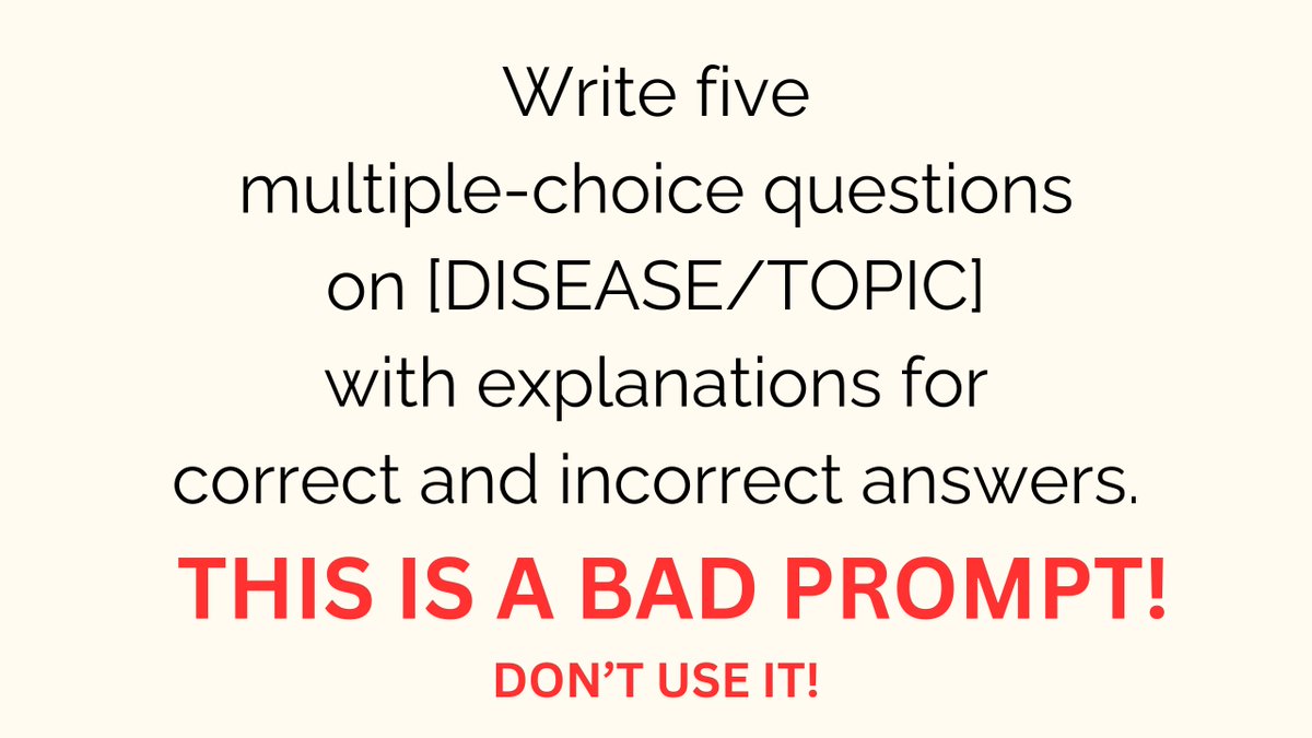 Medical educators are using #ChatGPT to generate questions, but often with BAD PROMPTS. 

It results in superficial MCQs.

Well-designed prompts can significantly enhance the quality of the questions. #MedEd

Here are 2 EFFECTIVE prompts and a USEFUL TOOL for generating MCQs: 🧵