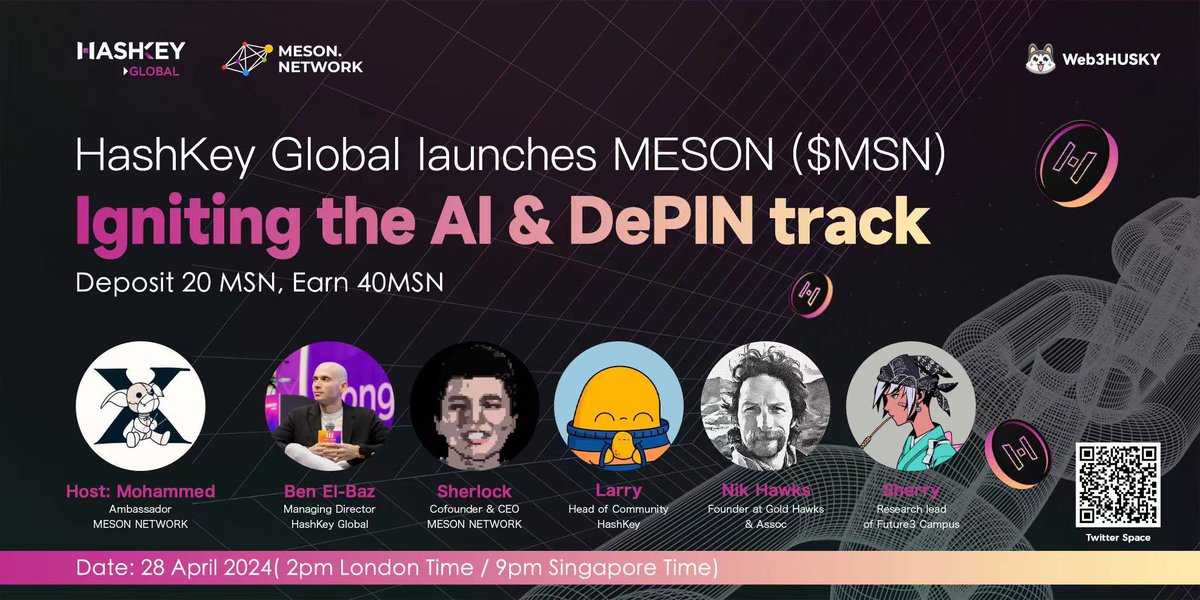 📻In connection with @NetworkMeson (MSN)'s listing on licensed exchange @HashKey_Global, tonight at 9PM(UTC+8), we will hold a space talking about the AI & DePIN track. Join the conversation with us: twitter.com/i/spaces/1yNxa… #HashKey $MSN #DePIN #AI