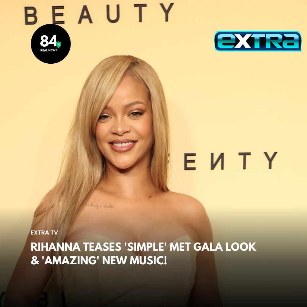oigetit_sa's tweet photo. Rihanna Teases 'Simple' Met Gala Look & 'Amazing' New Music!
Read more: https://t.co/h8ammCMv1C
This article was fact-checked at 84% of the content is factual
#oigetit #fatcheck #ai #Rihanna https://t.co/fKVSvFHARB