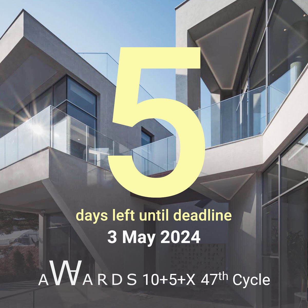 Only 5 days left to enter WA Awards 10+5+X 47th Cycle: worldarchitecture.org/architecture-n… #WAawards