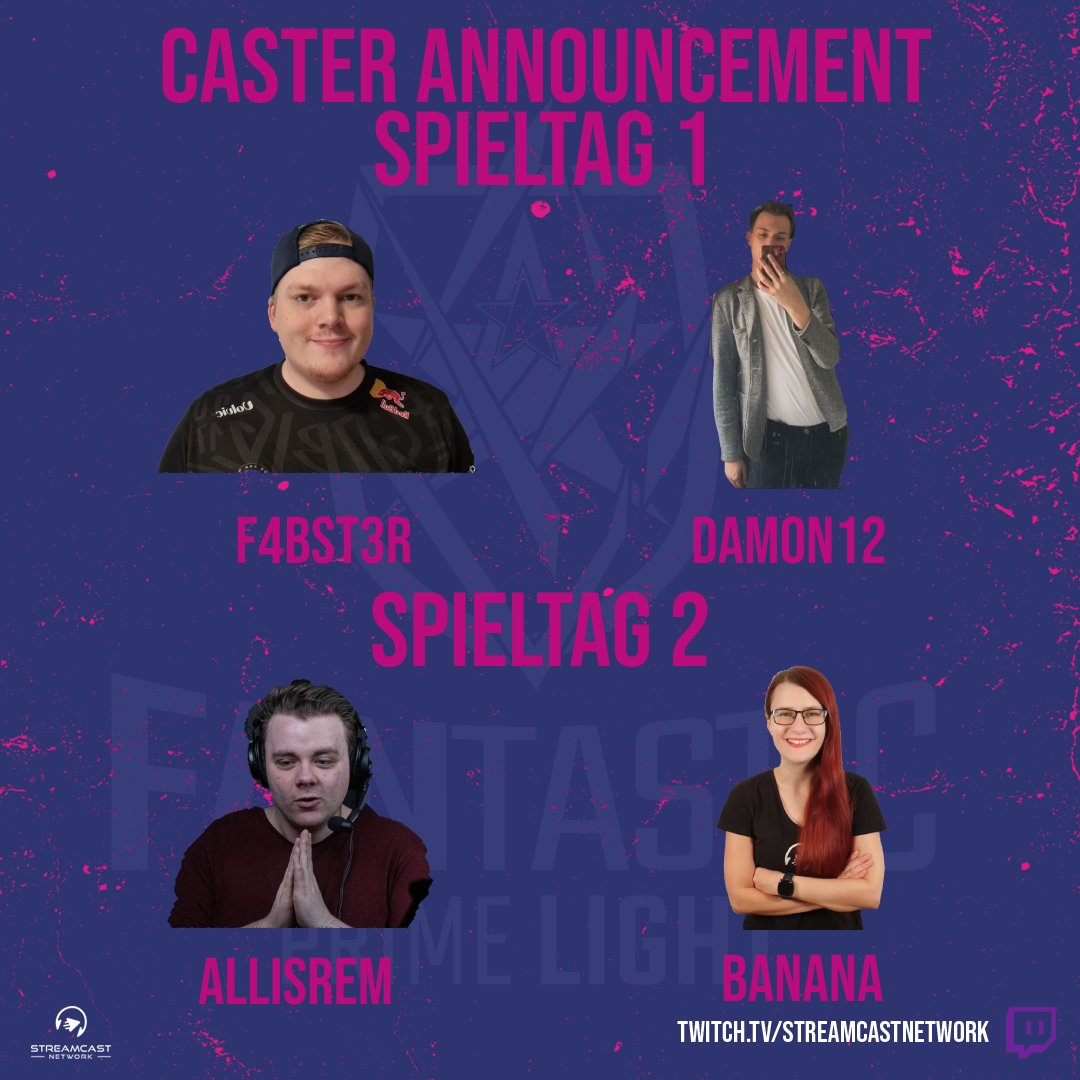 Morgen geht es los mit der FPL!
Daher wollen wir euch nicht unsere tollen Caster für Tag 1 der beiden Gruppen verheimlichen!

Spieltag 1 
<a href="/F4bst3r/">F4bst3r🏳️‍🌈</a> und <a href="/Dam0n_12/">Justin Wehr</a>  werden Gruppe A eröffnen

Spieltag 2
<a href="/Allisrem/">Allisrem</a>  und <a href="/castingBanana/">Anna 🍌</a>  werden Gruppe B eröffnen