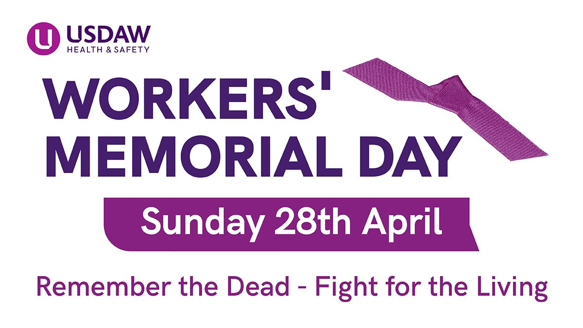 REMEMBER THE DEAD - FIGHT FOR THE LIVING On International Workers' Memorial Day we're remembering the victims of workplace accident and diseases, all over the world. #IWMD24 28april.org