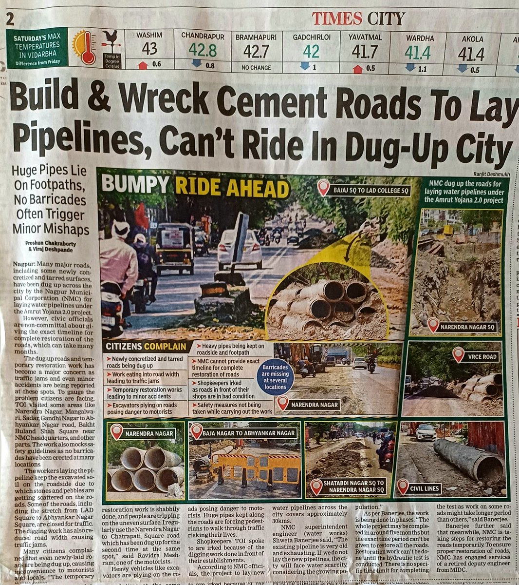 Newly built city roads are being dug up by @ngpnmc for water pipeline laying. The question every citizen is asking is why administration do not lay pipeline or electric wire or any other work before the roads are built. It is just sheer waste of public money. #Nagpur #TOINagpur