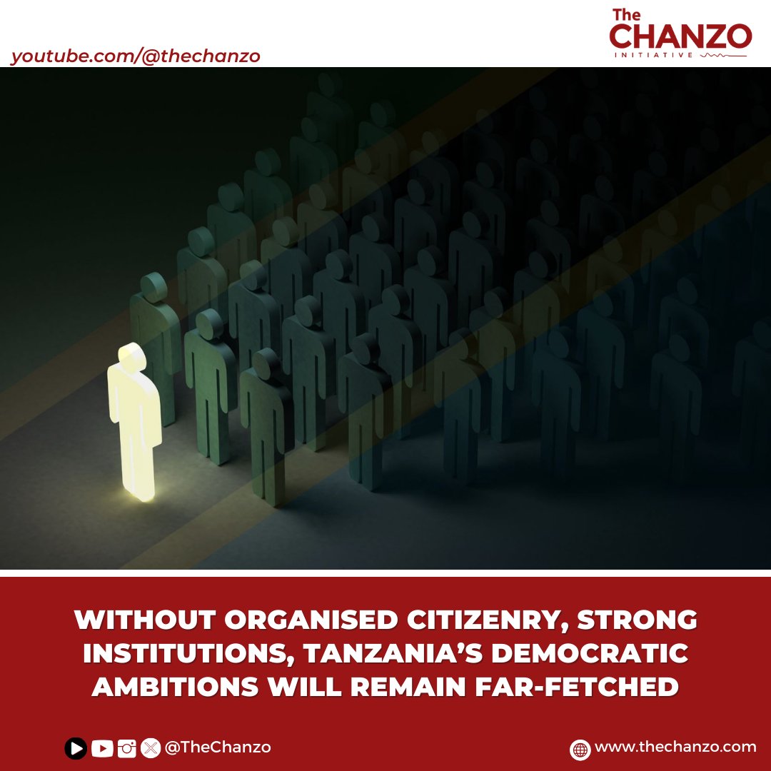 Without Organised Citizenry, Strong Institutions, Tanzania’s Democratic Ambitions Will Remain Far-Fetched By Richard Mabala I guess we all think we know that democracy is a government of the people, by the people, for the people. And we have all been led to believe that that…