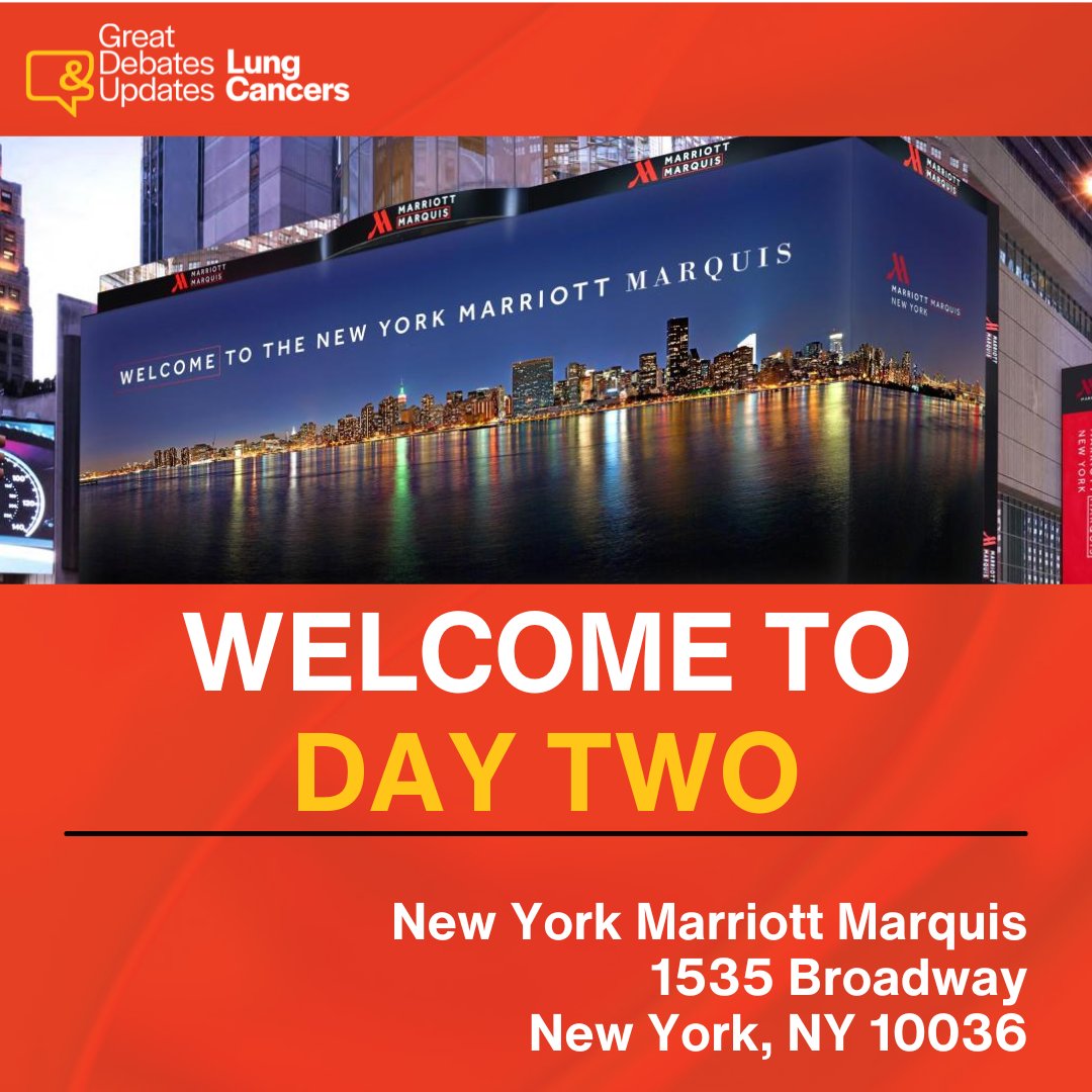 Welcome to Day 2 (and the final day) of Great Debates & Updates in Lung Cancers at the New York Marriott Marquis! Sessions begin at 8:40 AM ET. We can't wait to see you there! #GDULC #greatdebatesandupdates