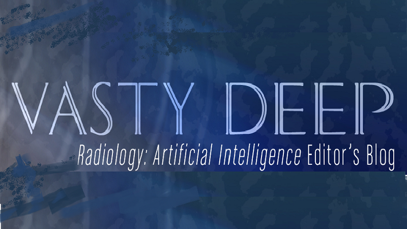 Sign up online! Get e-mail alerts for The Vasty Deep, the @Radiology_AI editor's blog pubs.rsna.org/page/ai/blog #AI #DeepLearning #Radiomics