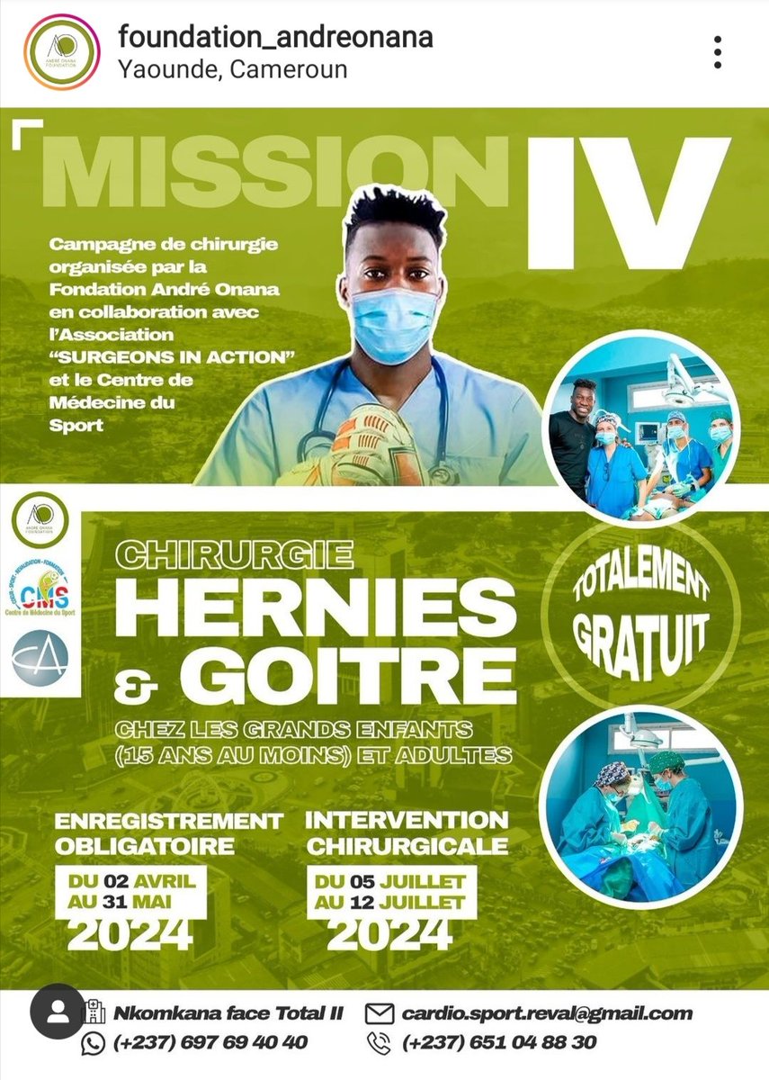 La fondation André Onana revient encore avec une nouvelle campagne de chirurgie complètement #gratuite - hernies - goitre - #Cameroon. *Du 05 au 12 juillet 2024.