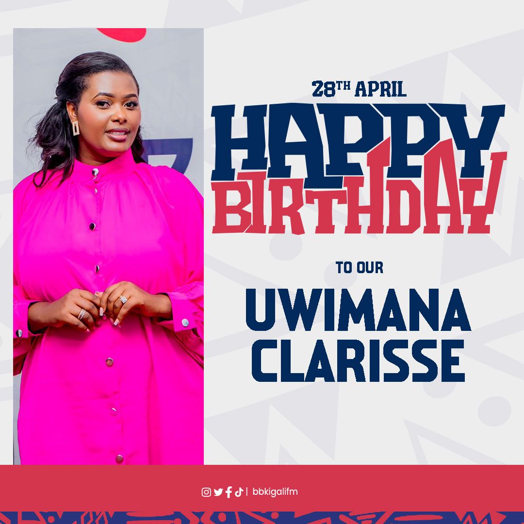 #BirthdayWishes Mudufashe twifurize isabukuru y'amavuko nziza, umunyamakuru wacu Uwimana Clarisse #HappyBirthday to our @uwimaclarisse