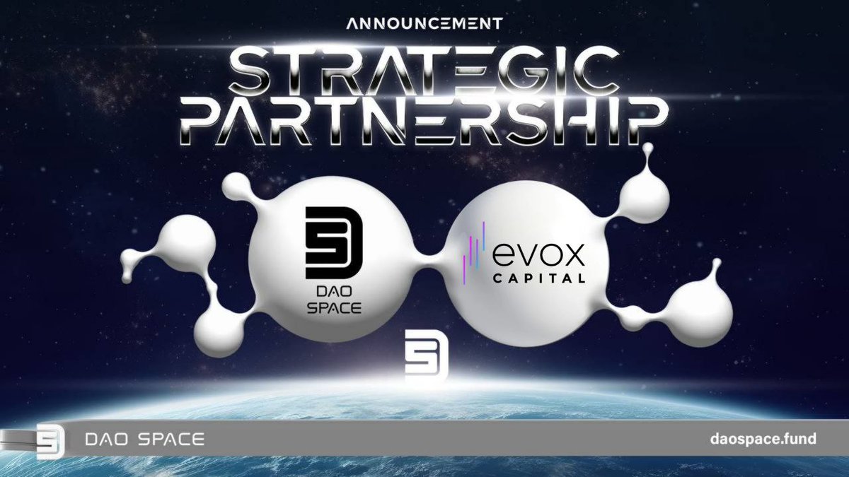 Dao Space (@daospacepad) on Twitter photo Dear Community,
We are thrilled to announce our strategic partnership with <a href="/EvoxCapital/">Evox Capital</a>, marking a pivotal moment of innovation and transformation in the market. This collaboration positions us at the forefront of the industry, offering our investors unparalleled opportunities Dear Community,
We are thrilled to announce our strategic partnership with <a href="/EvoxCapital/">Evox Capital</a>, marking a pivotal moment of innovation and transformation in the market. This collaboration positions us at the forefront of the industry, offering our investors unparalleled opportunities