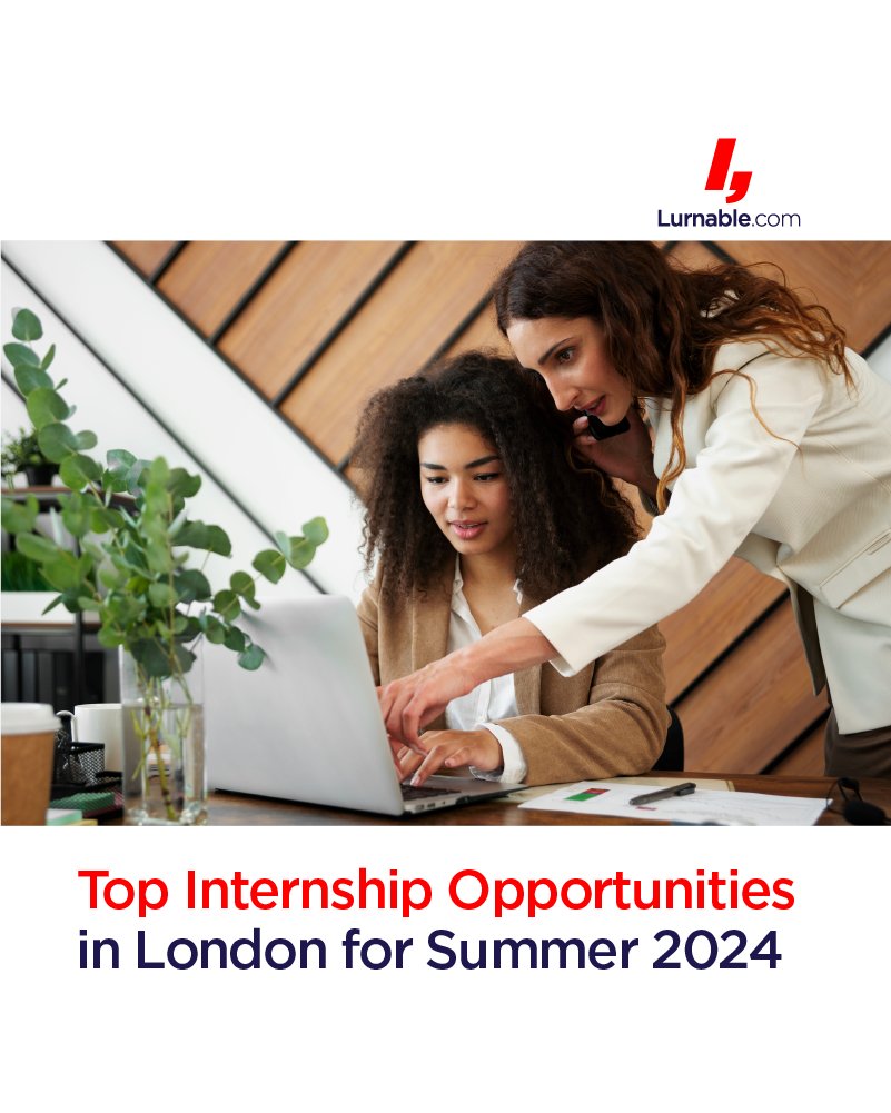 lurnableedu's tweet image. Top Internship Opportunities in London for Summer 2024  
tr.ee/London-Interns… 
#LondonInternships #SummerInternship #FinanceInternship #InsuranceInternship #ScienceCommunication #AdvertisingInternship #HospitalityInternship #CareersInLondon