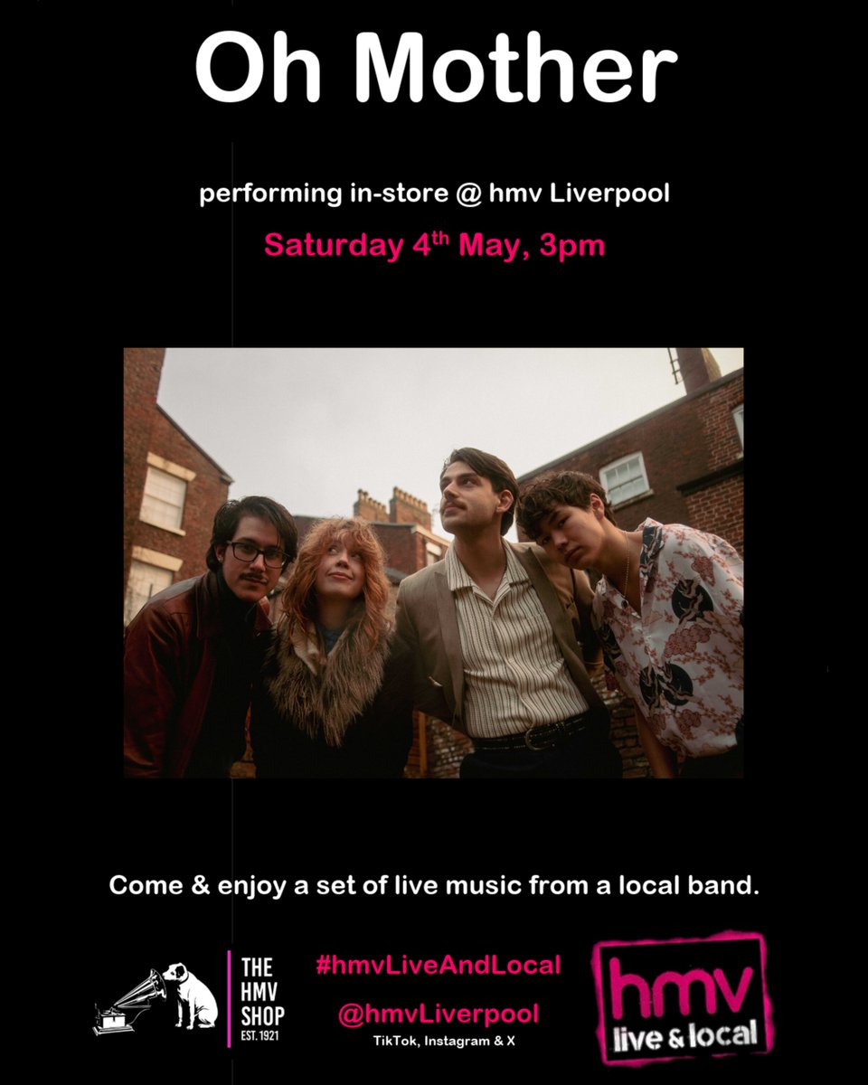 Come & see Oh Mother perform live in-store on Saturday 4th May 🎶

Hitting the stage from 3pm, make sure you're here to catch their set for FREE & show them some love!

#hmvLiveAndLocal
#hmvLive
#Liverpool