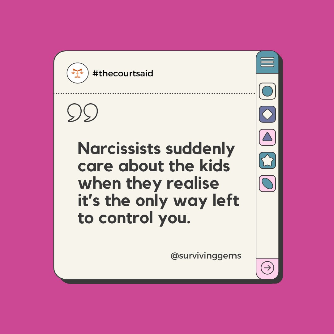'Narcissists suddenly care about the kids when they realise it's the only way left to control you.' Quote by survivinggems (IG)