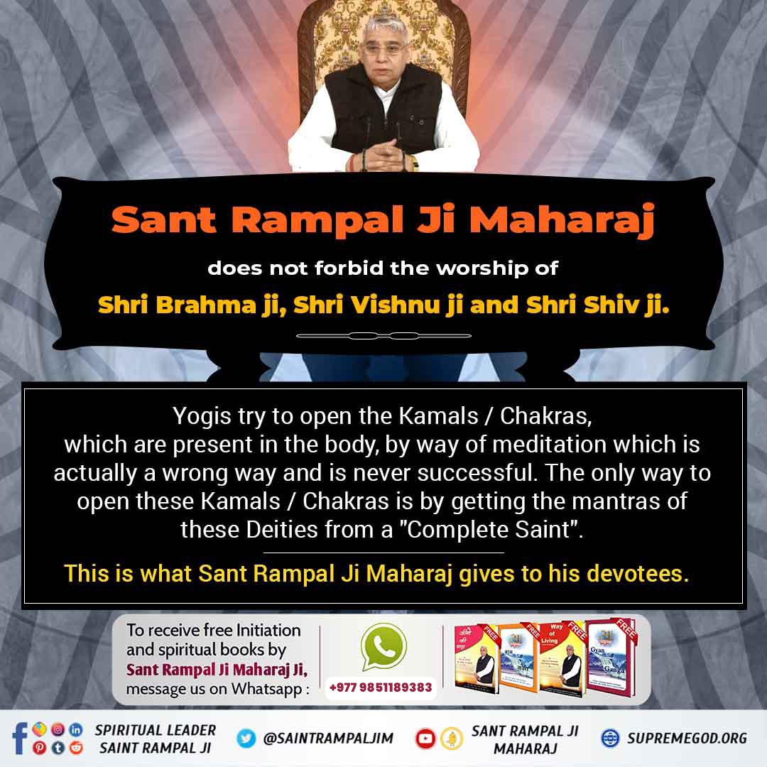 #GodMorningSunday
The chakras which are present in our body can't be opened by visiting temples, but by the True mantras given by Saint Rampal Ji Maharaj.
To know more must read the previous book 'Gyan Ganga''
#तिनै_देवता_कमलमा