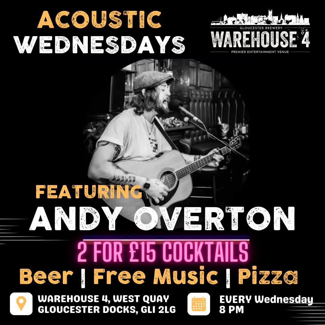 🎸 Unwind with acoustic tunes, Openside pizza, and 2-for-£15 cocktails at Gloucester Brewery's Warehouse 4! This Wednesday, enjoy Andy Overton's soulful sounds at 8pm. Don't miss out on the midweek relaxation! 🍕🍹 #AcousticNight #GloucesterQuays #Warehouse4 🎶🌙