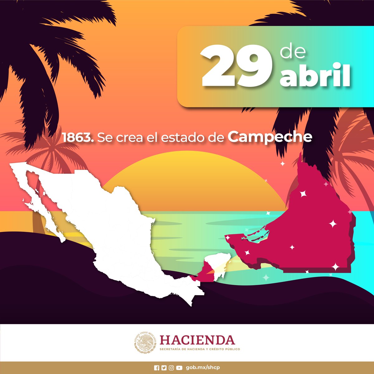 Hoy celebramos el 161 aniversario del estado de Campeche, creado por decreto de Benito Juárez el 29 de abril de 1863. Estaba conformado por las poblaciones de Carmen, Champotón, Campeche, Hecelchakán y Bolonchenticul. #EfemérideHacienda🗓️