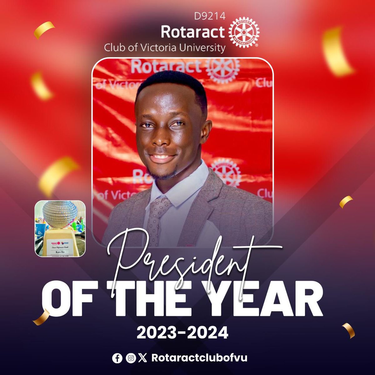 Thank you to the members and Board of the Rotaract Club of Victoria University @RotaractClubVU , for allowing me to lead and execute a vision with. Today I am chosen as the President of the Year of Rotaract D9214 that comprises of Uganda and Tanzania. Thank You 🙏 
#99thDCA