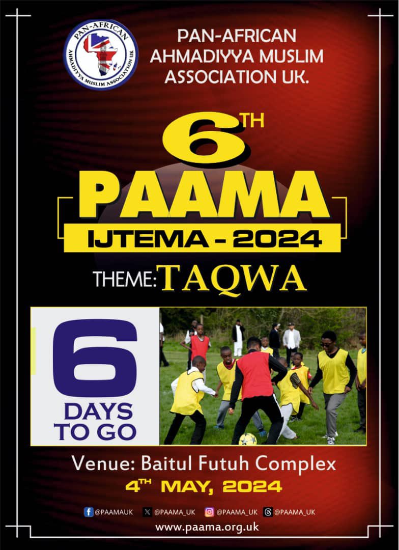 Only 6 days to go to our annual eventful PAAMA UK #IJTEMA on Saturday 4th May 2024 starting at 9am.