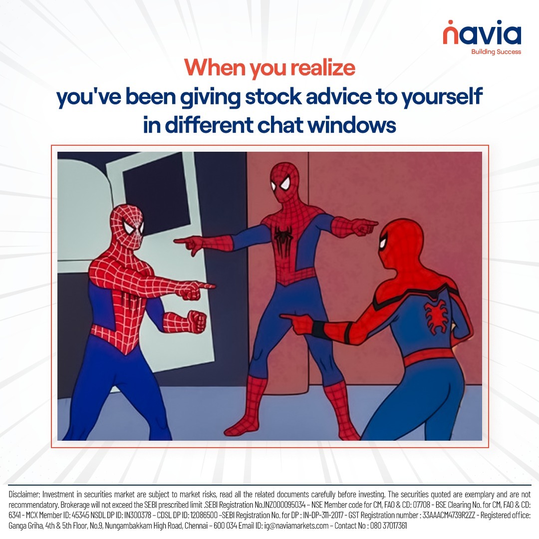 That awkward moment when you're your own stock guru in a web of chat windows. 🕸️🤣

#Navia #TrustedTradingPartner #TradeSmart #FinancialFreedom #InvestingJourney #StockMarket #Trading #WealthCreation #Leadership #Innovation #NaviaMarkets #StockMarketConfessions