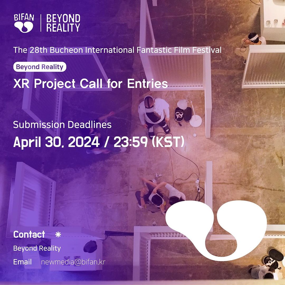 LAST CALL! It's time to go back to Korea, as <a href="/BiFanOfficial/">부천국제판타스틱영화제 BIFAN</a> calls for new immersive projects to be showcased during their Beyond Reality exhibition. Don't miss it! 🇰🇷 <a href="/JayKim75307651/">Jay Kim</a>

🗓️ Deadline: April 30

bifan.kr/eng/program/in…