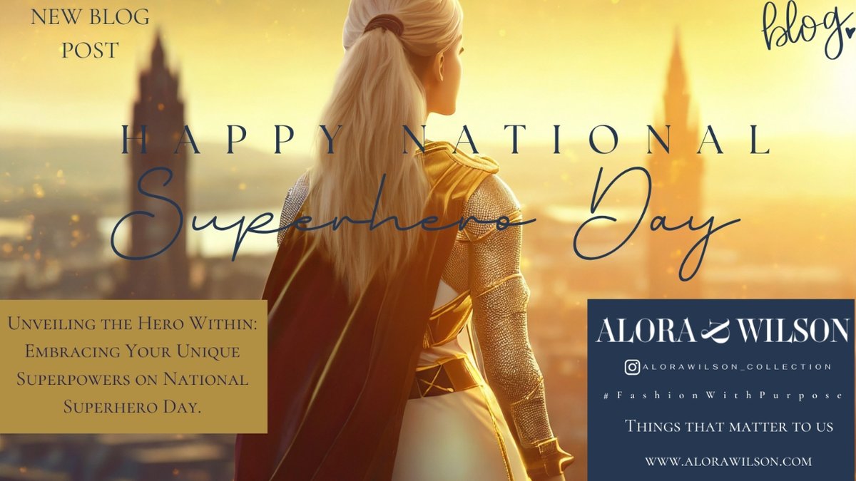 Our new blog post explores the journey of uncovering and embracing your unique superpowers. Whether it's your compassion, determination, or creativity, your superpower is what makes you an unsung hero in someone's story. #AloraWilson #FashionWithPurpose #NationalSuperheroDay