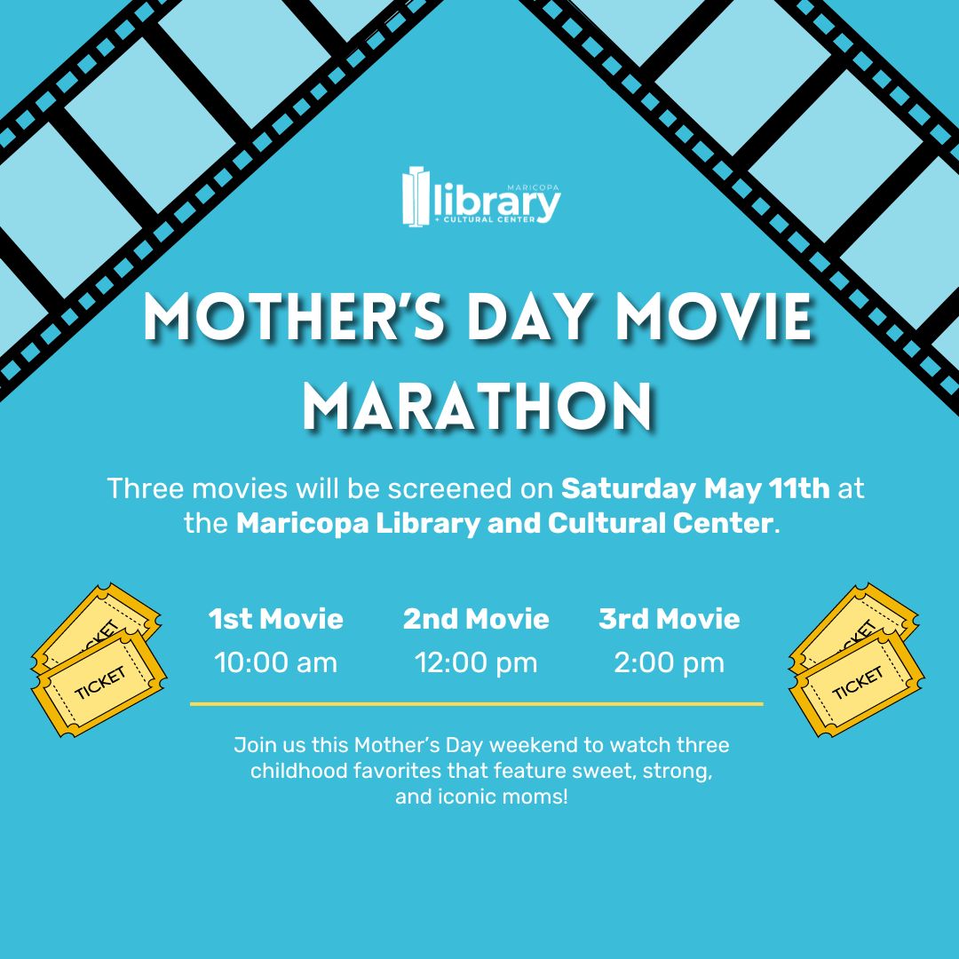 Spend part or all of your pre-Mother's Day weekend with us as #MLCC puts on a special movie tribute to Moms! No registration necessary, just come down and join us in the Redwood room starting at 10 am! #gomoms #azlibraries