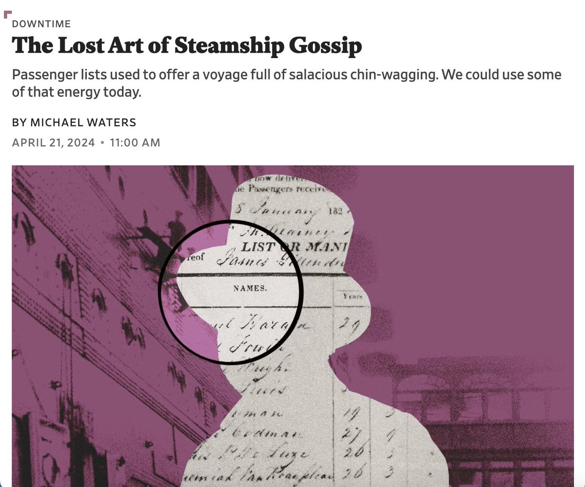 I wrote a weird little piece for @Slate about the incredible gossip on 20th-century steamships you used to get full lists (including annotations) of the names of your fellow passengers — an experiment in transparency that’s pretty much unimaginable today slate.com/human-interest…
