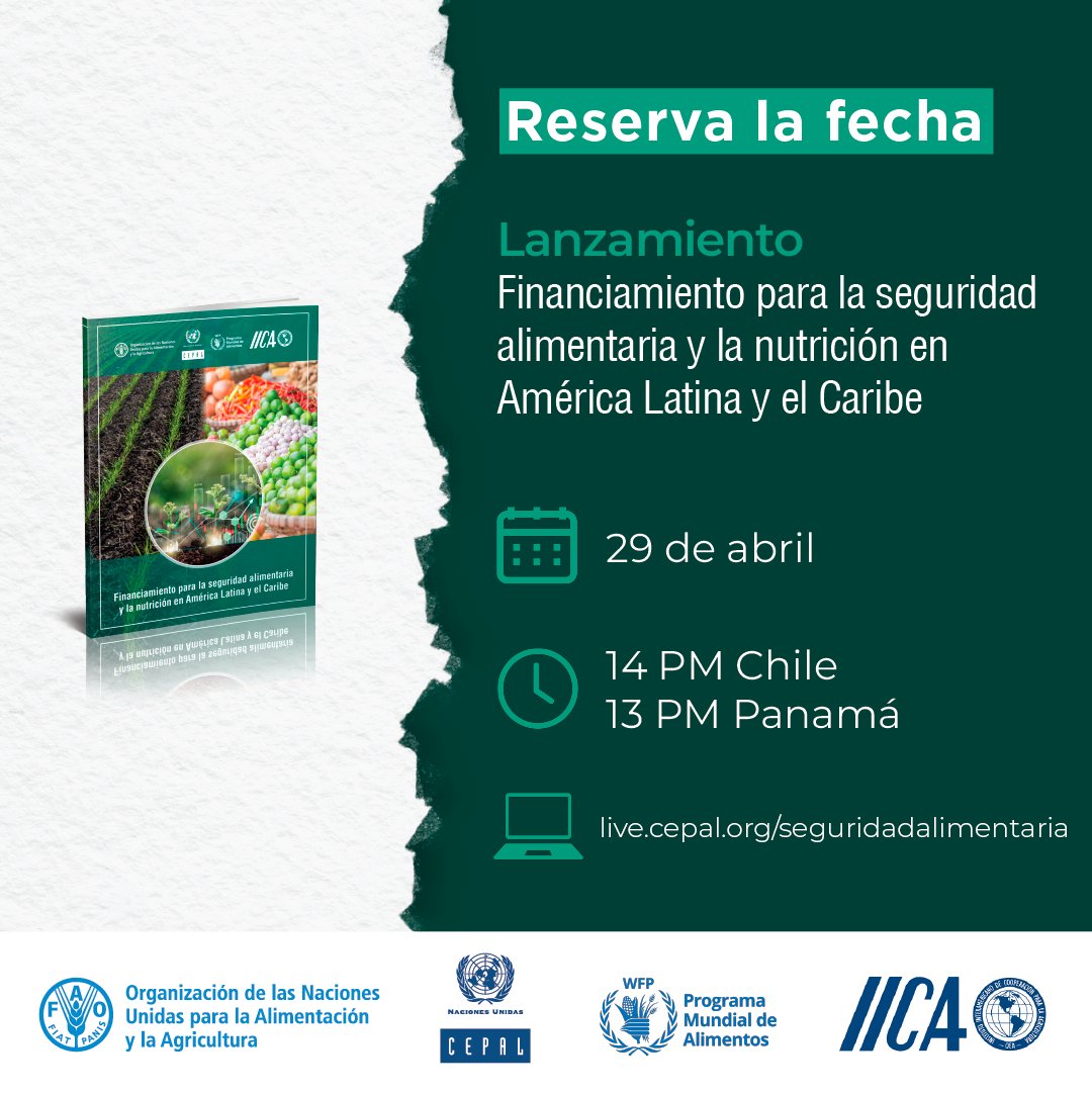 📡MAÑANA 🗓️29/04 – 14:00 hrs. 🇨🇱 (GMT-4) @MLubetkinFAO @JoseMSalazarX @LolaCastroWFP y @manueloteroIICA lanzarán informe conjunto Financiamiento para la #seguridadalimentaria y la nutrición en #AméricaLatina y el #Caribe. ¡Inscríbete si eres periodista!📝 bit.ly/3Uy0DDj