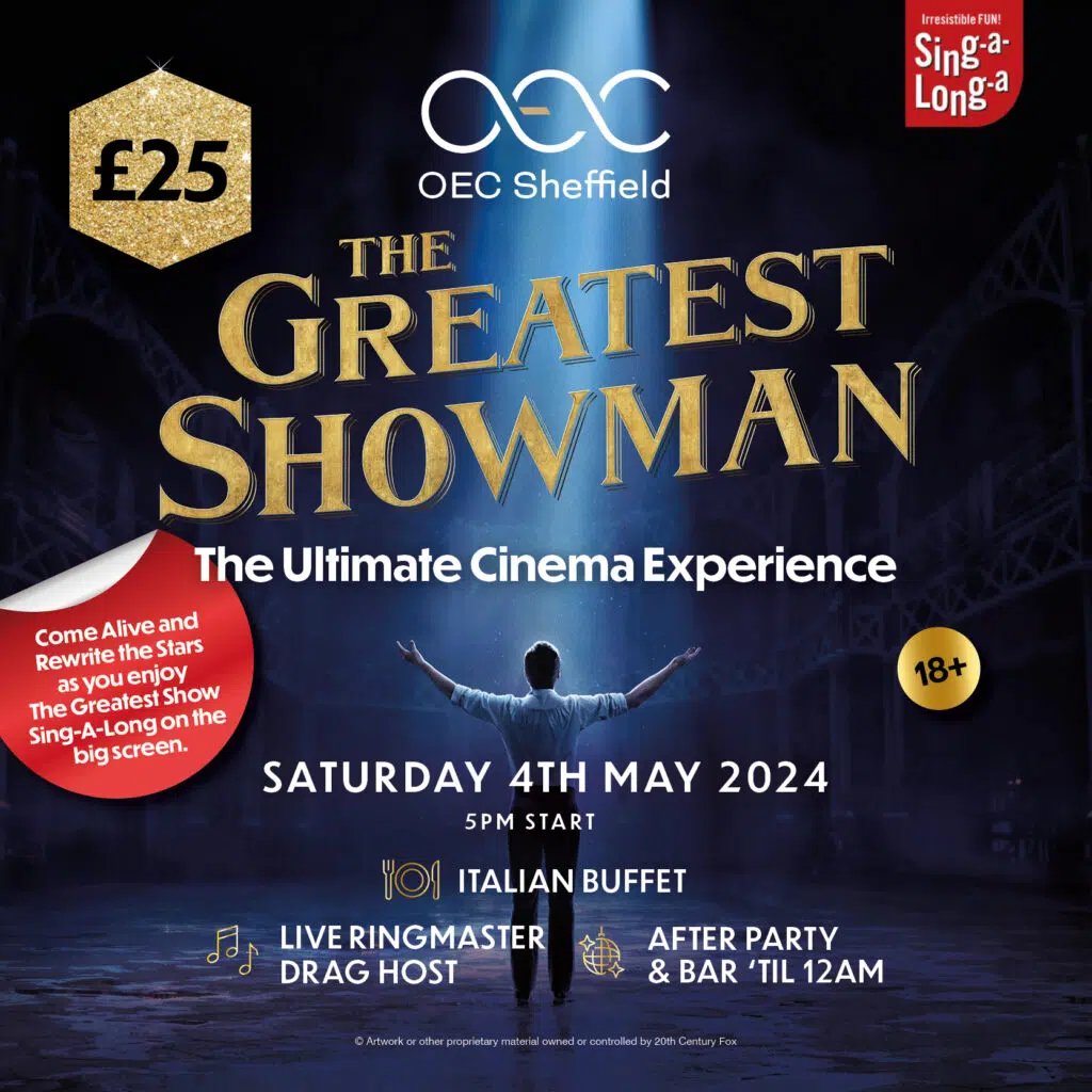 Join us at @OecSheffield for the ultimate Greatest Showman cinema experience! 🎪 🎩 🍿🎢 🍭 

Come alive as you sing along to your favourite songs while the movie plays on the big screen... 🎞️ 

🔗 tinyurl.com/3ks5jed7

#sheffieldevents #sheffield