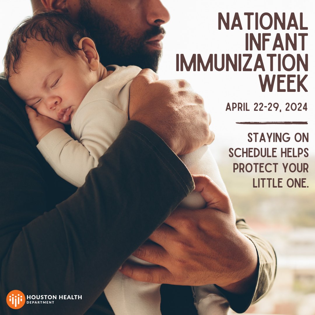 HoustonHealth's tweet photo. Join us for National Infant Immunization Week, April 22-29! Let's safeguard our little ones from vaccine-preventable diseases. On-time vaccination saves lives! #InfantImmunizationWeek #HealthMatters https://t.co/x6ihZoailA