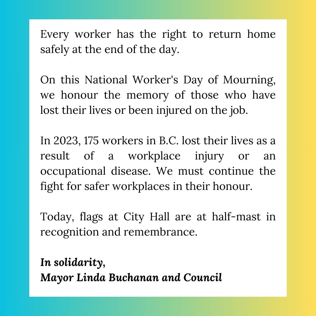 Today, we remember and honour the workers whose lives have been needlessly cut short. Each and every one of them left behind friends, family, and coworkers who continue to grieve. My deepest condolences to their loved ones. @vancouverdlc @CityofNorthVan @CUPEBC @nvcfflocal296