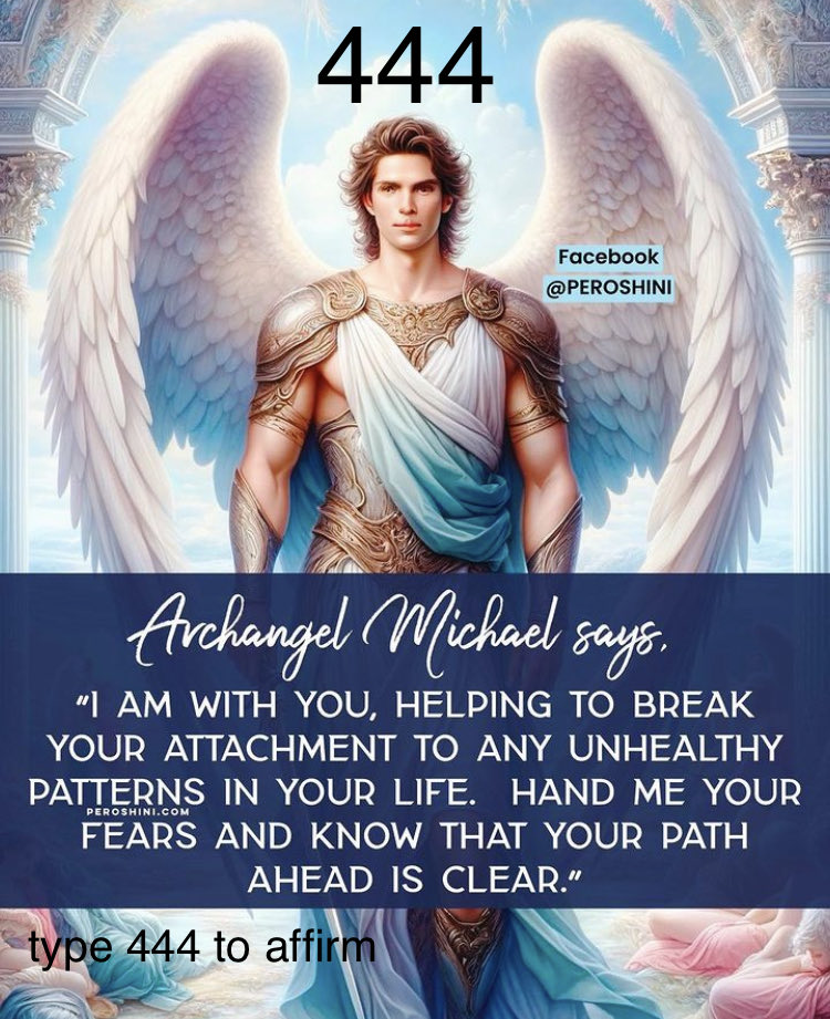 thank you, Archangel Michael 💙🪽

444