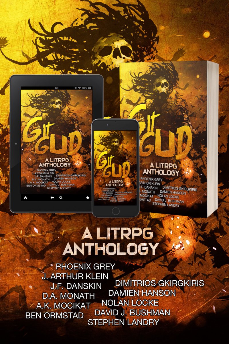 Git Gud - A LitRPG Anthology
☠️ mybook.to/GitGud

And it's always FREE...