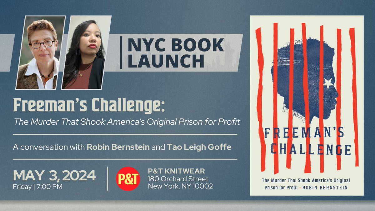 This Friday in NY! I'll be in conversation with @taoleighgoffe about Freeman's Challenge: The Murder that Shook America's Original Prison for Profit. More info: eventbrite.com/e/robin-bernst…. Hope to see you in NY @ptknitwear! @UChicagoPress