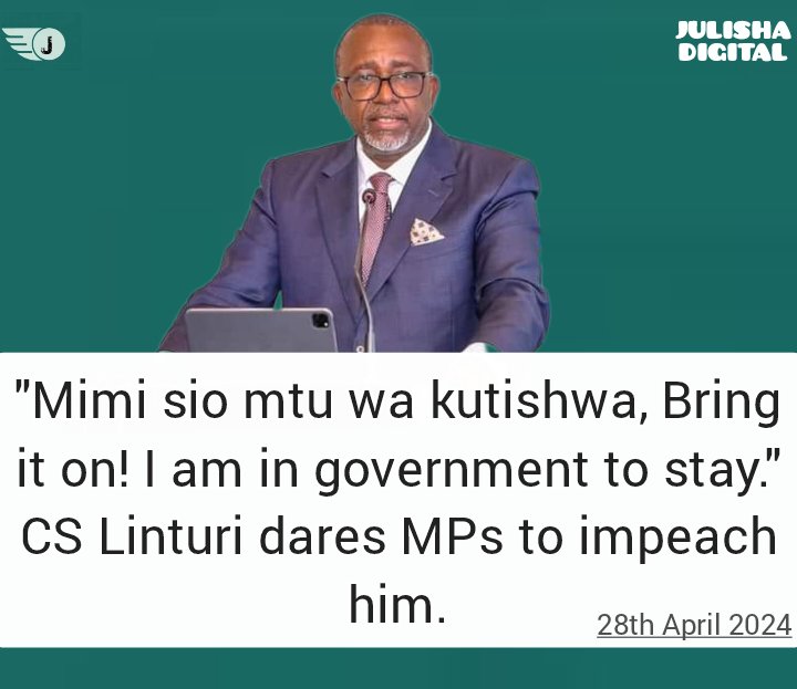 Agriculture Cs Mithika Linturi dares MPs to impeach him