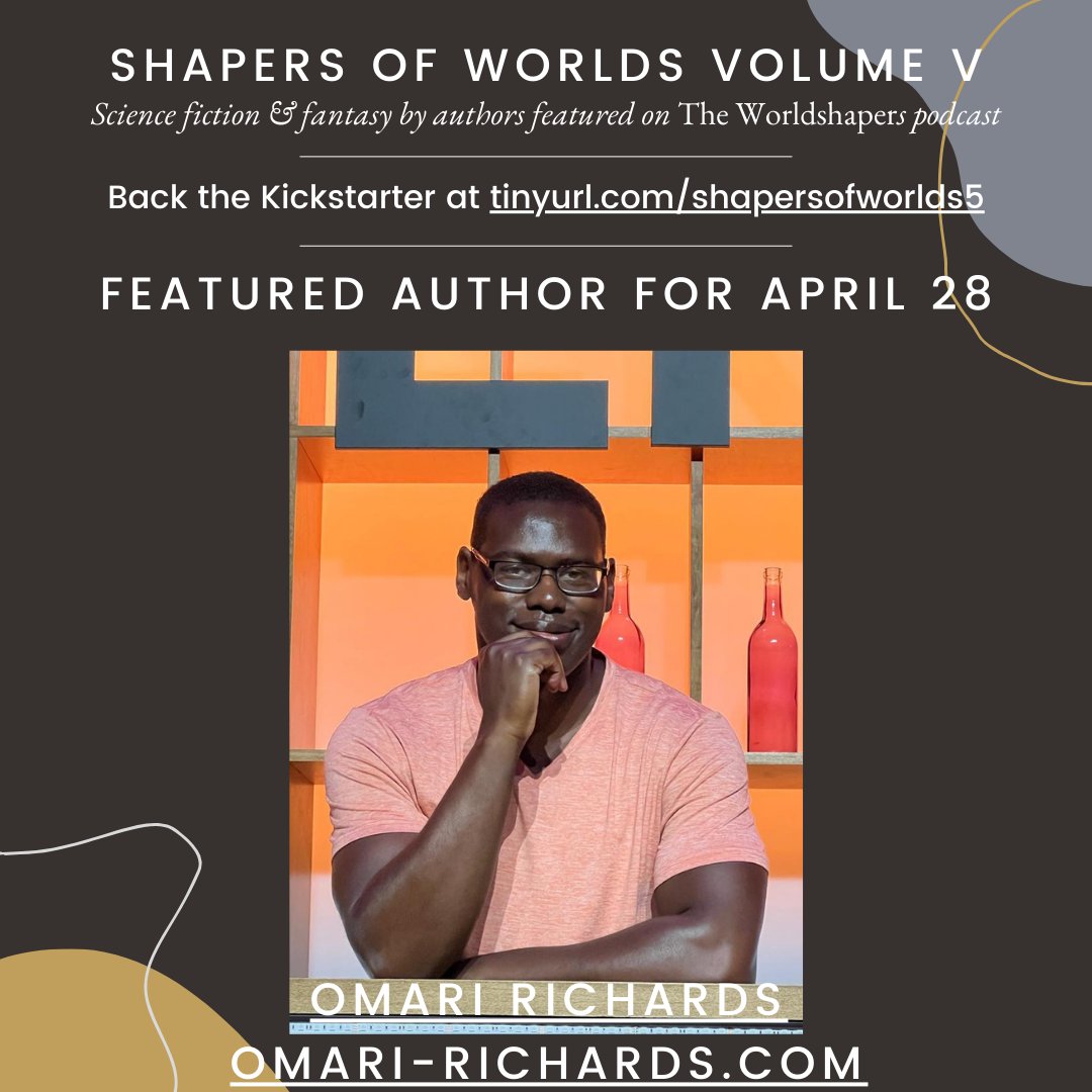 The SHAPERS OF WORLDS VOL. V #Kickstarter ha less than CA $1,800 to go. Today's featured author: Omari Richards, author of The Kimoni Legacy series and Tales of Nahwalla short stories. Interview: theworldshapers.com/2023/10/11/epi… Kickstarter: kickstarter.com/projects/edwar…