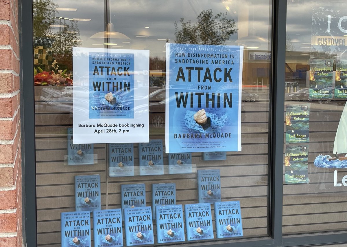 Today’s the day! I’ll be signing copies of my book, “Attack from Within: How Disinformation is Sabotaging America,” today at 2 pm at the Ann Arbor Barnes and Noble at Washtenaw and Huron Parkway. Look, Mom, store window display! Please join us!