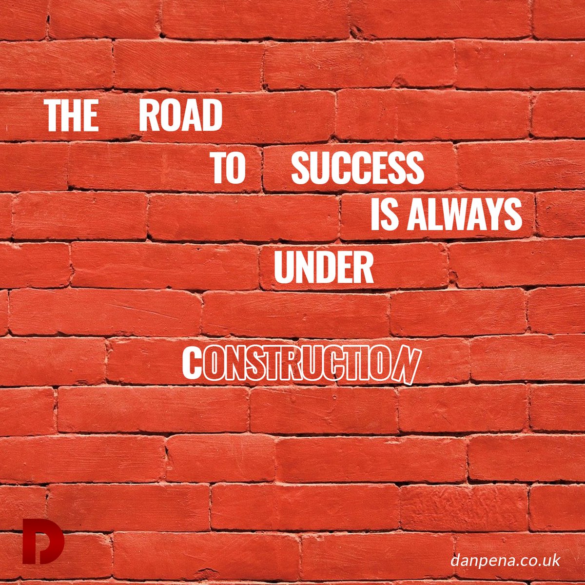 It may sounce like a cliche, but it's the truth! The road to success is always under construction!

#danpena #penaism #roadtosuccess #success