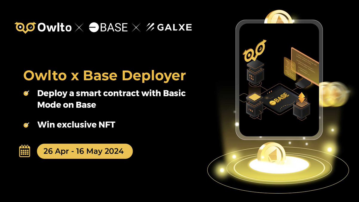 ✨Not just meme! 🧑‍💻 Try becoming a developer on @base and join the Owlto x Base Deployer Campaign! 1⃣️Deploy a smart contract with Basic Mode on #Base! 2⃣️Get your exclusive NFT! Join now: app.galxe.com/quest/OwltoFin…