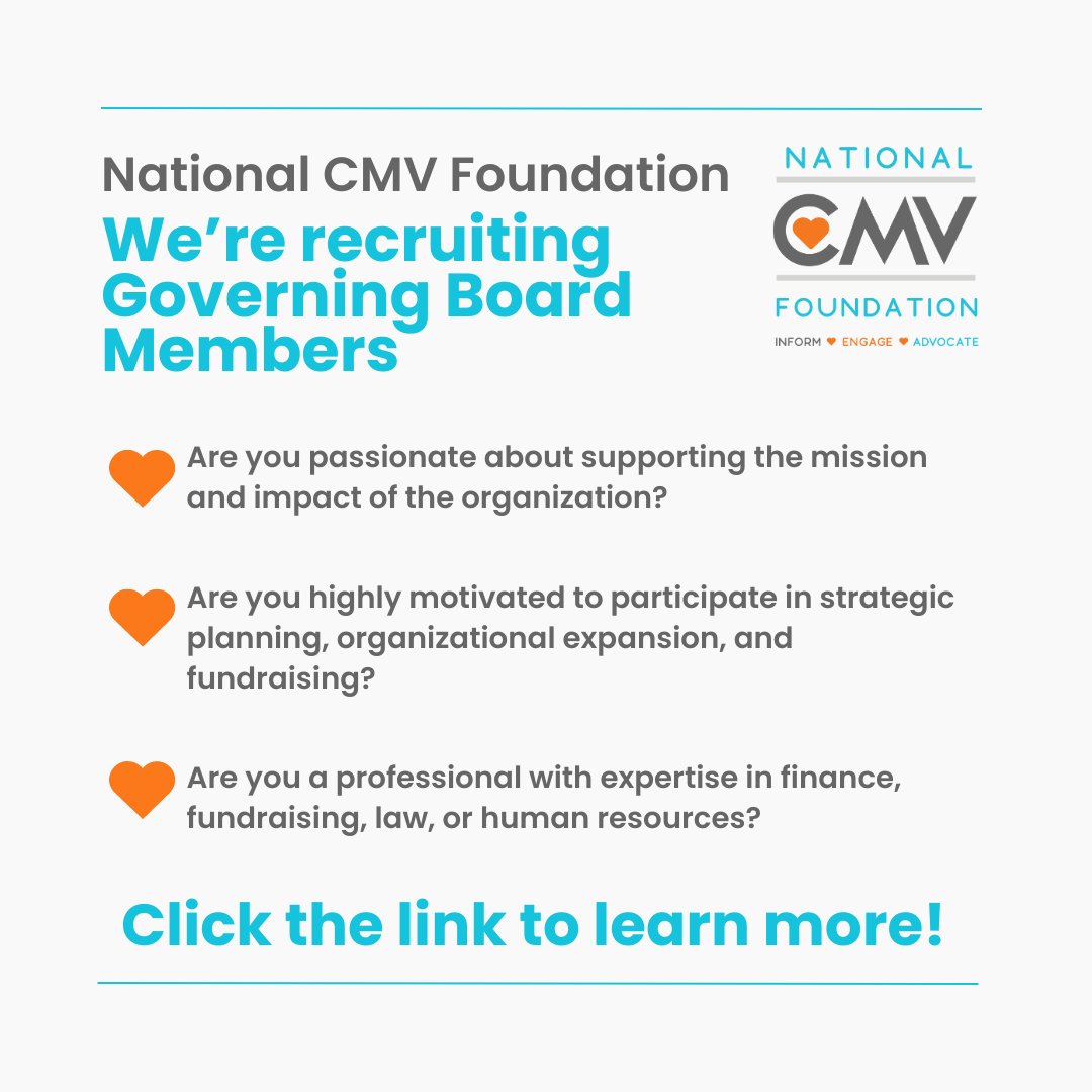 The Board of Directors for @nationalCMV is recruiting new governing board members. 

We are seeking applicants who have a passion for the NCMVF mission and vision.

Read more about the role and apply here: forms.gle/7G3V52ny1YBaaw…

#StopCMV