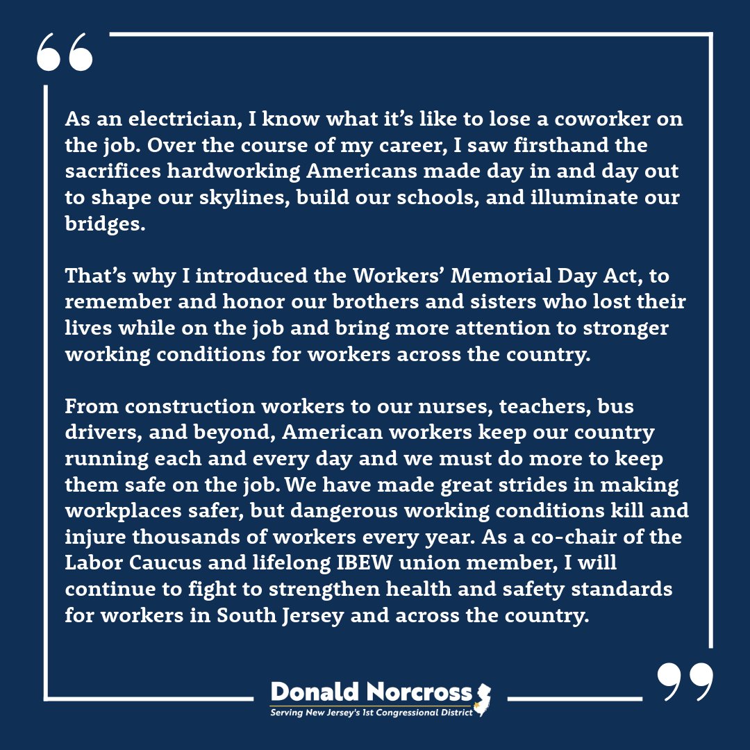 As an electrician, I know what it's like to lose a coworker on the job. Today, on Workers' Memorial Day, we remember and honor our brothers and sisters who lost their lives while on the job. To the workers who keep our country running every day: thank you.