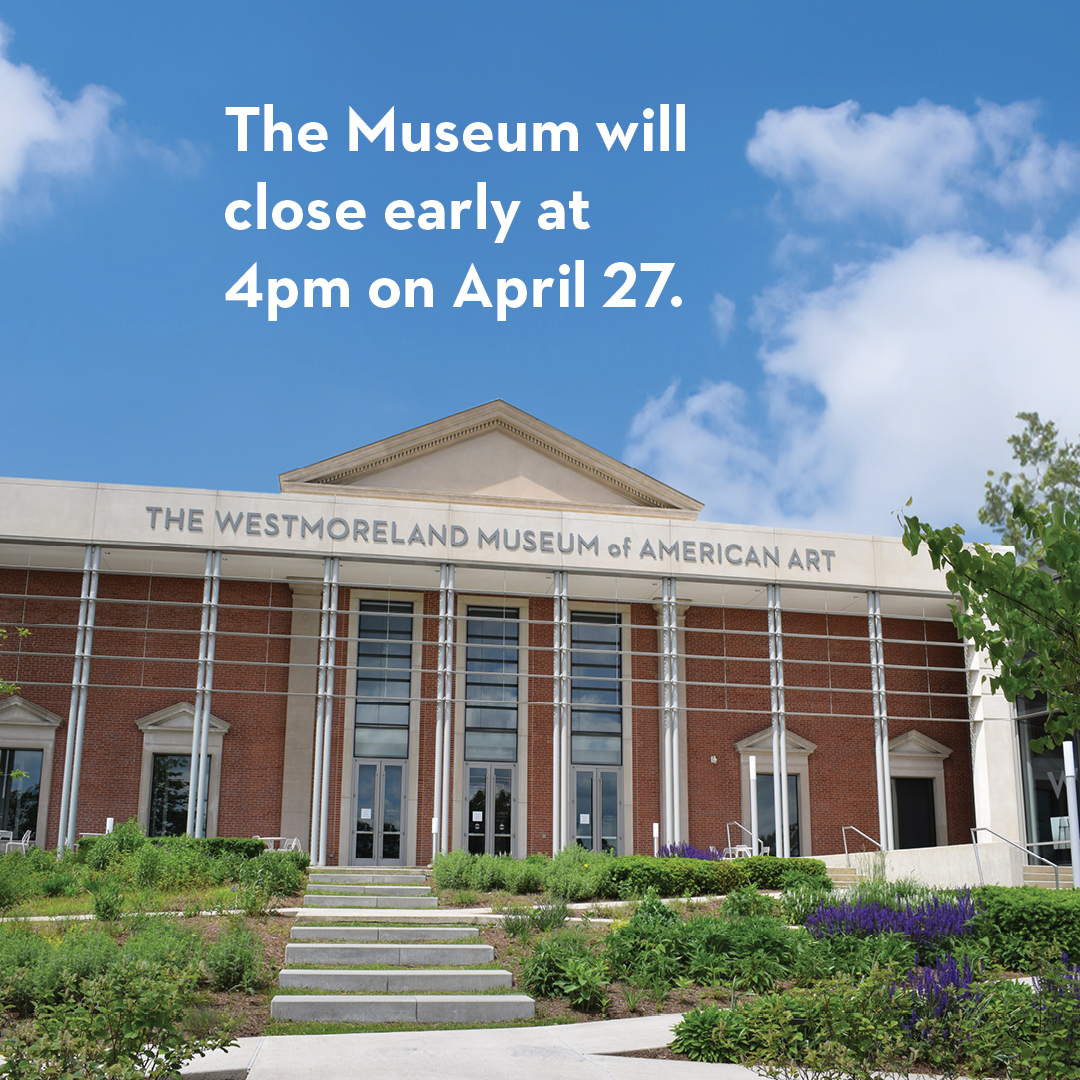 The Westmoreland will close early at 4:00pm on Sat., April 27, for a private event. (Regular hours resume on Sun., April 28.) Did you know that the Museum is available to rent for weddings, receptions, showers, corporate meetings, and other events? ow.ly/Y5Ub50R7VHw.