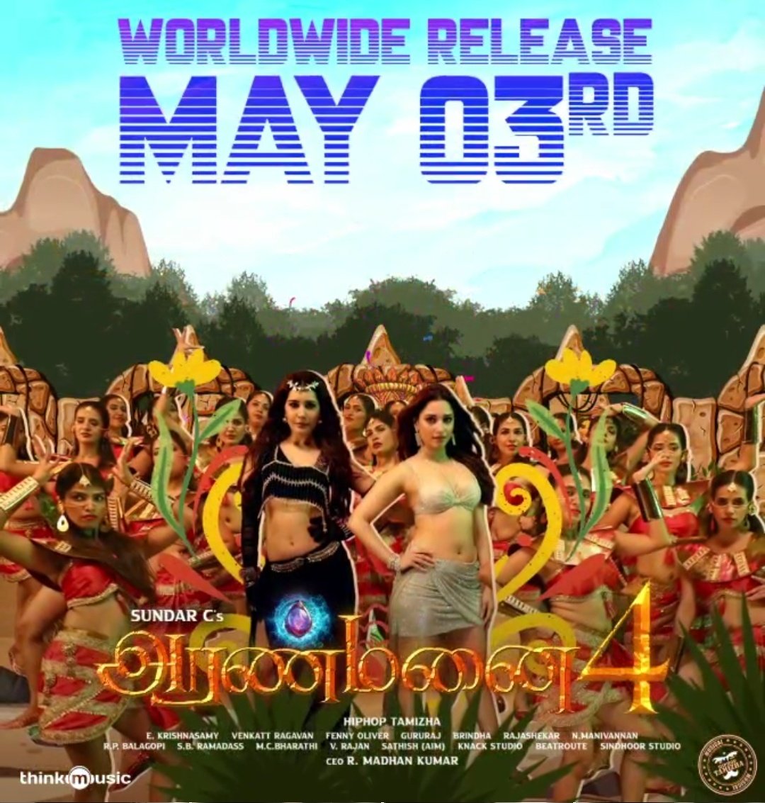 #Aranmanai4 releasing in theatres from May 3rd 💥

#SundarC #Tamannaah #RaashiKhanna #YogiBabu #VTVGanesh #KovaiSarala #KSRavikumar #HipHopAadhi

#TamannaahBhatia #RaashiiKhanna ❤️ #Aranmanai4FromMay3