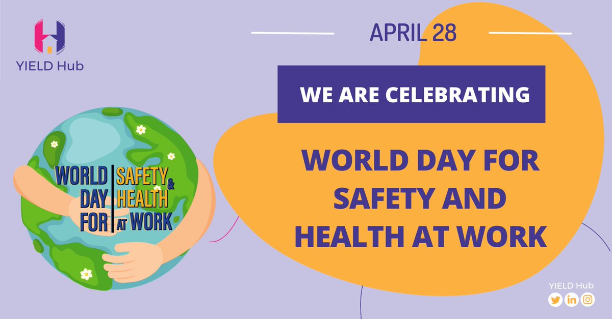 🌍 Today, @Hub_YIELD stands in solidarity with #WorldSafetyAndHealthDay! Let's prioritise safety and health at work, safeguarding our young workforce and promoting youth participation. Together, let's advocate for #SRHR as fundamental workplace rights. #WorkplaceSafety #Youth