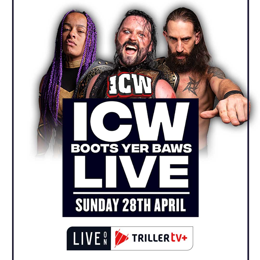 ☎️ We've got your Sunday afternoon wrestling viewing dialed in.

Don't miss @InsaneChampWres Boots Yer Baws TODAY at 2:30pmET/7:30pmBST exclusively on #TrillerTVplus.
Free Preshow @ 2pm

▶️ bit.ly/ICWBootsYerBaws