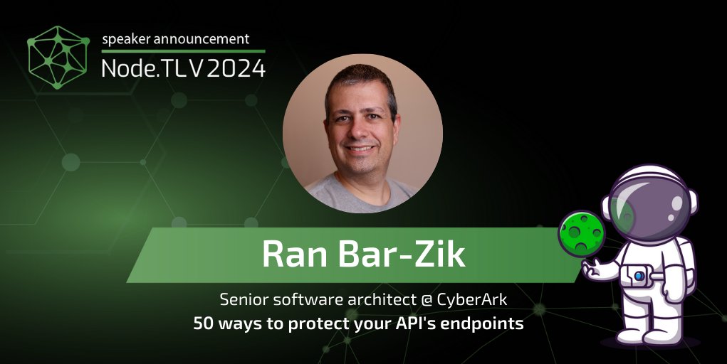 We are proud to announce that @barzik , Senior Software Architect at @CyberArk will be speaking at #NodeTLV24! Check out the full agenda at nodetlv.com