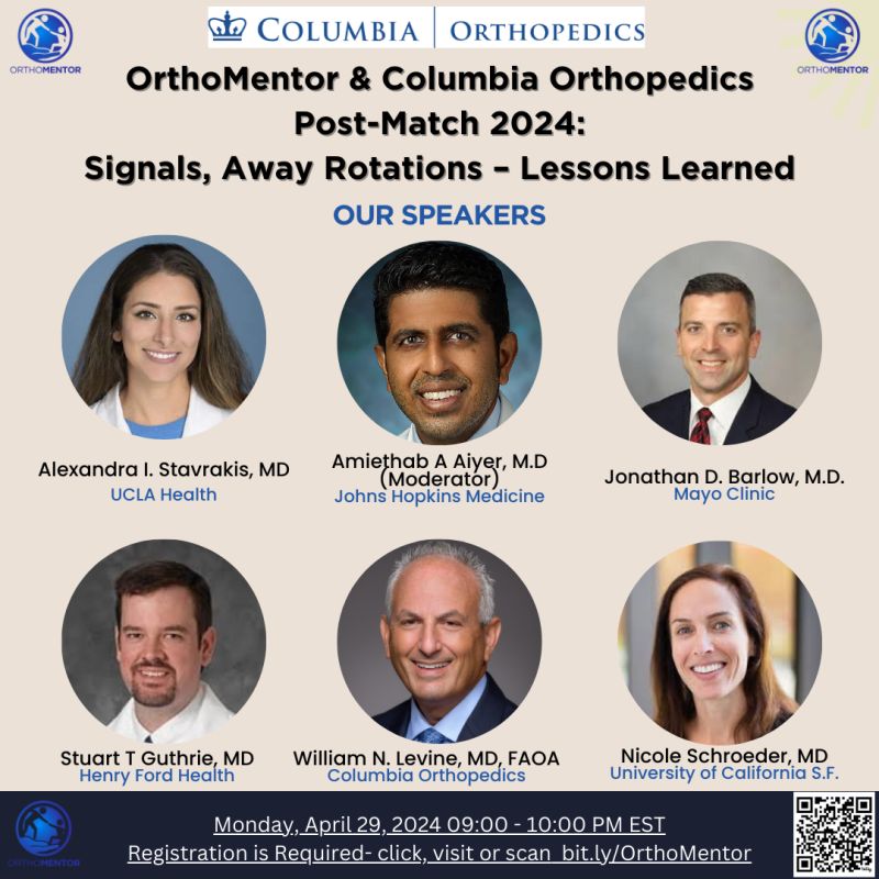 Join @OrthoColumbia @orthomentor1 4/29/24 where we discuss lessons learned from post-match 2024 residency application cycle, with special focus on signals and away rotations. Registration is required. bit.ly/OrthoMentor